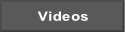 Videos.